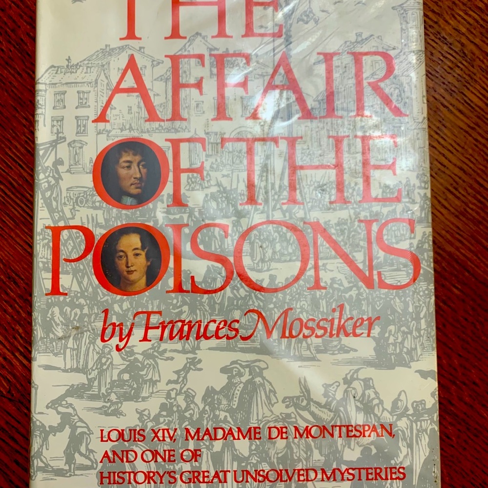 📚 The Affair of Poisons by Frances Mossiker 📚